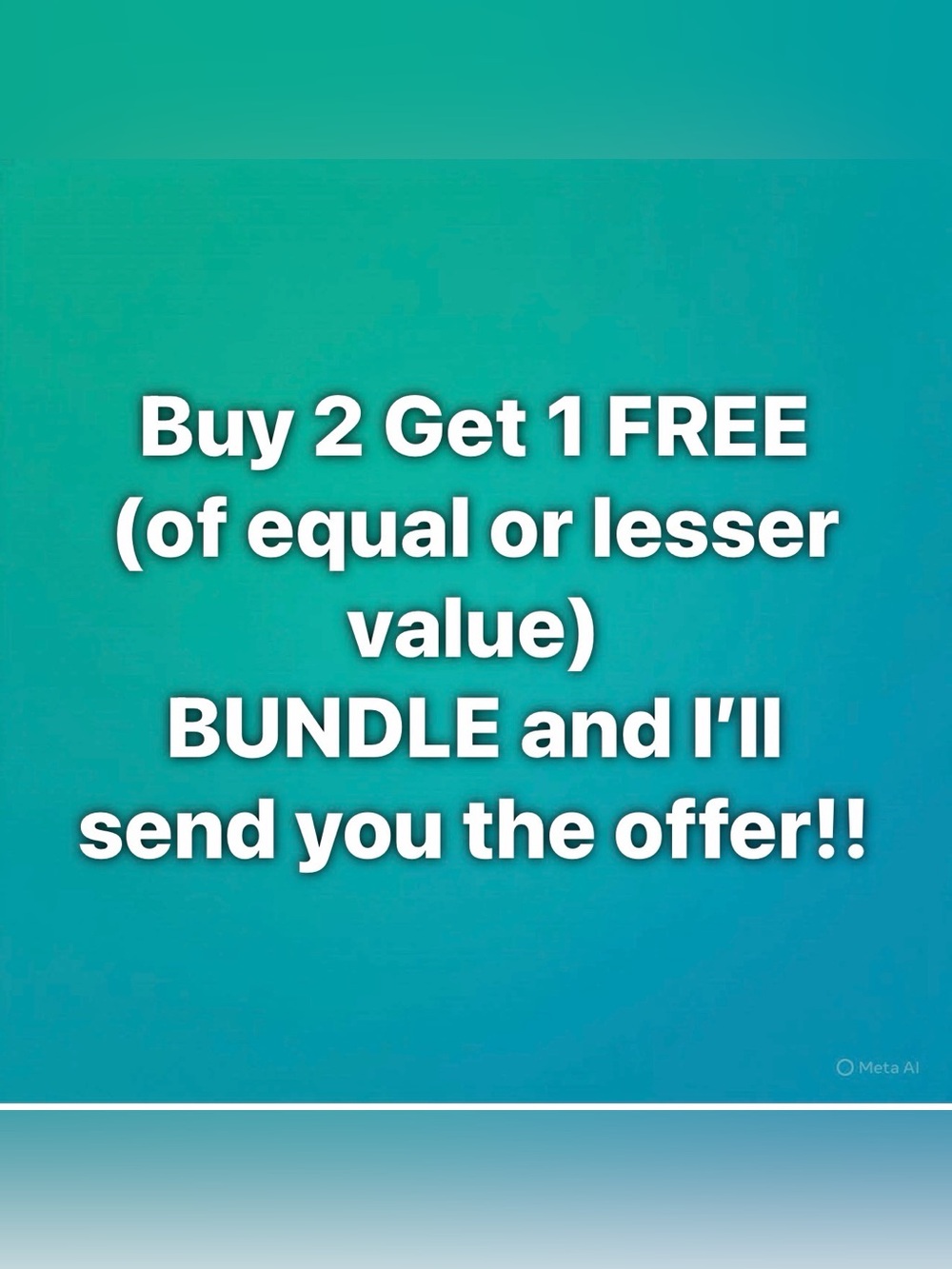 Promotional Graphic - Buy 2 Get 1 Free